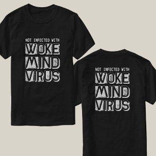 Anpassningsbar Färg Infektion ej med Woke Mind Vir T Shirt