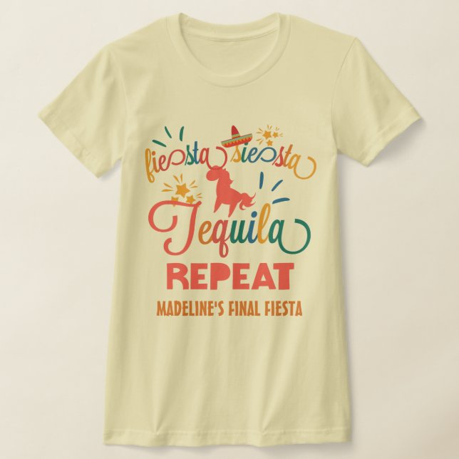 Anpassningsbar Fiesta Siesta Tequila Repeat T Shirt (Laydown)