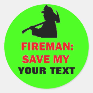 Anpassningsbar Fireman Spara My Runt Klistermärke