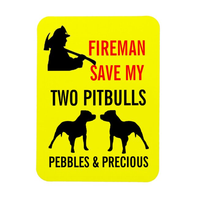 Anpassningsbar Fireman Spara My TWO Pitbulls Fire  Magnet (Vertikal)