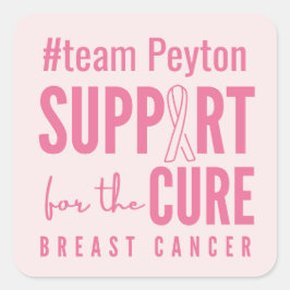 anpassningsbar för bröstcancer #teamnamn Stickers Fyrkantigt Klistermärke