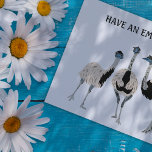 Anpassningsbar för Emus Bird Älskare Vykort<br><div class="desc">Meddelandet på framsidan av detta vykort kan anpassas med ditt eget hälsning. Texten visas ovanför realistiska illustrationer av tre emus i stil. Baksidan av detta vykort är tom så att du kan göra skrivor i ditt eget meddelande.</div>