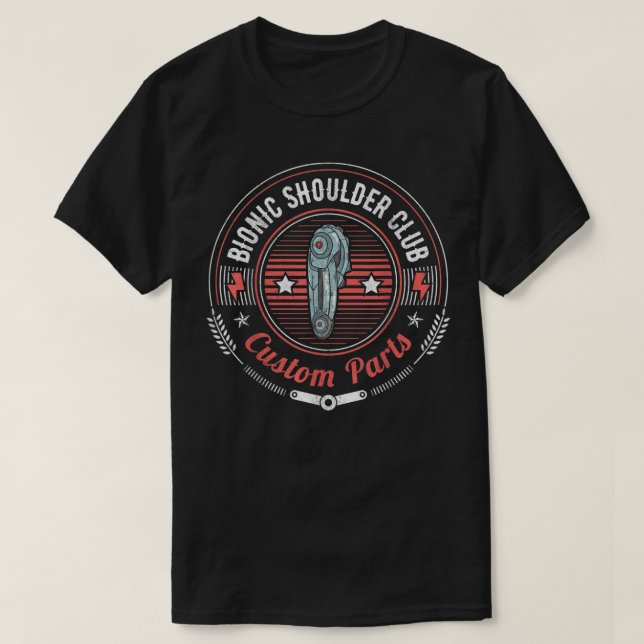 Anpassningsbar för Klubb av bioniska skulderdelar T Shirt (Design framsida)