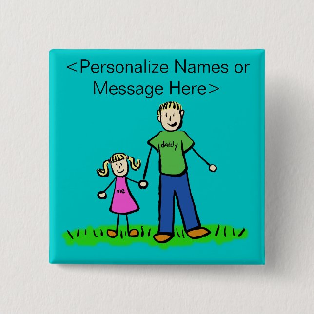 Anpassningsbar för pappa- och dotterfamilj knapp (Framsida)