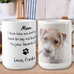 Anpassningsbar Foto Rolig hund Mamma Kaffemugg<br><div class="desc">Överraskande Mamma för hennes födelsedag, Mors dag, eller bara för att med den här toppen söta hund mugg. Mamma... Jag kärlek, hur vi inte ens behöver säga högt att jag är ditt favoritbarn. Anpassa med Mamma favoritfotot från Hund och namn. COPYRIGHT © 2020 Judy Burrows, Black Hund Art - Med...</div>