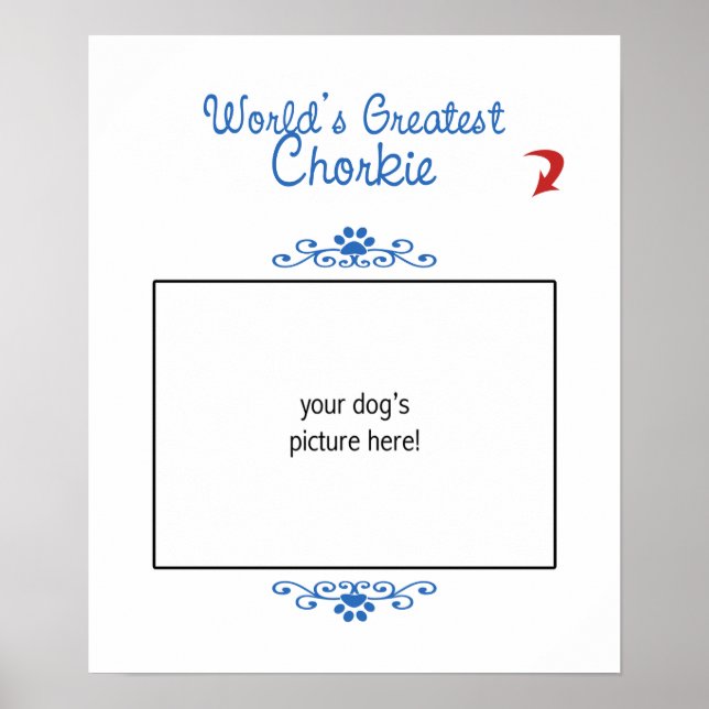 Anpassningsbar Foto! Worlds Greatest Chorkie Poster (Framsidan)