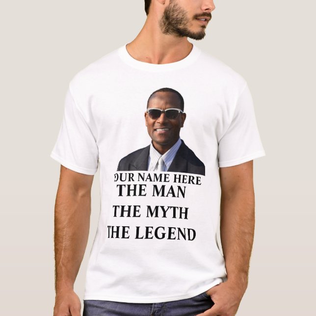 Anpassningsbar fotot namn mannen myten i legenden t shirt (Framsida)