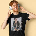 Anpassningsbar Fototext T Shirt<br><div class="desc">Skapa din egen t-shirt,  oavsett om det är för ett evenemang,  en födelsedagskalender eller en begravning som layouten redan är inställd på med en foto- och textmall.</div>