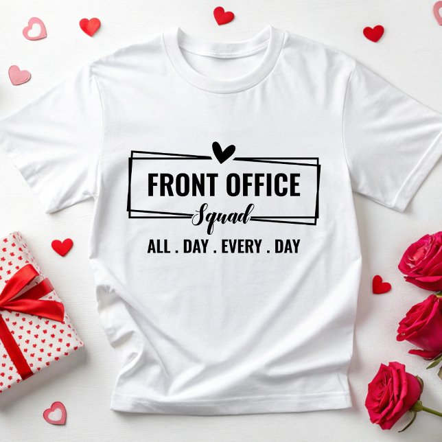 Anpassningsbar Front Office Squad Secretary Admini T Shirt (Skapare uppladdad)