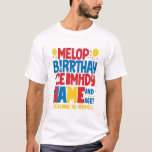 Anpassningsbar Funny Birthday T-Shirt - Personlig<br><div class="desc">Firar födelsedagar med ett leende! Med den här roliga personligens födelsedja kan du lägga till namn och ålder till en lekfull slogan. Det är perfekt för födelsedagsfester,  familjemöten eller avslappnad bära. En unik gåva som ger skratt och glädje till alla födelsedagsfiranden.</div>