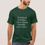 Anpassningsbar Funny Grandpa Pickleball T Shirt<br><div class="desc">Vi presenterar Anpassningsbar Text Funny Grandpa Pickleball-spelarskjorta! Designad särskilt för de kallaste farfar där ute som kärlek spelar pickleball. Den här roligten och den unika t0shirt är perfektens gåva till din favoritspelare som spelar morfar-pickleball. Med ett textalternativ för anpassningsbar kan du anpassa den så att den blir ännu mer speciell....</div>
