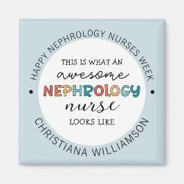 Anpassningsbar Funny Nephrology Nurses Veckoutvärd Magnet
