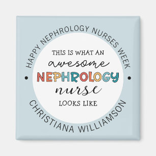 Anpassningsbar Funny Nephrology Nurses Veckoutvärd Magnet