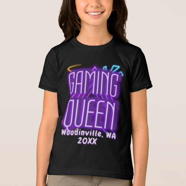 Anpassningsbar Gaming Queen for Gamer Location Dat T Shirt (Framsida)
