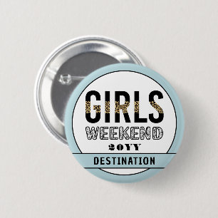 Anpassningsbar Girls Helg Girls Resa Vacation Knapp