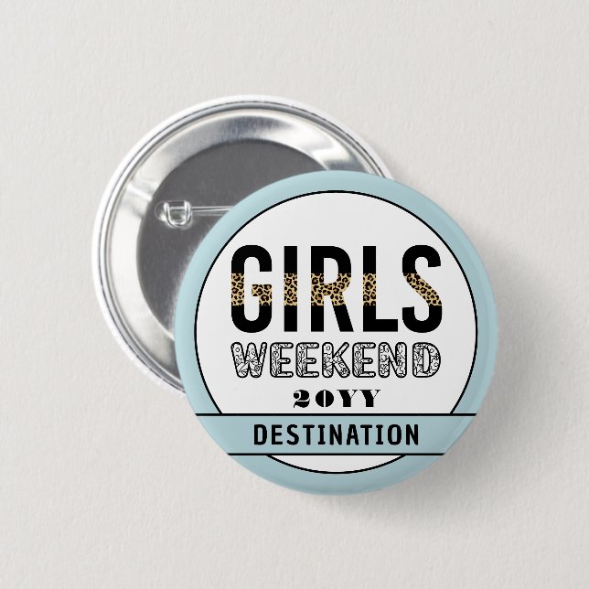Anpassningsbar Girls Helg Girls Resa Vacation Knapp (Framsida & baksida)