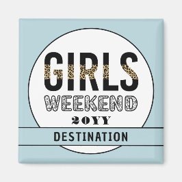 Anpassningsbar Girls Helg Girls Resa Vacation Magnet