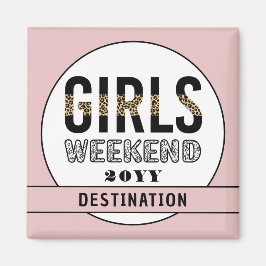 Anpassningsbar Girls Helg Girls Resa Vacation Magnet
