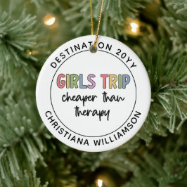 Anpassningsbar Girls Resa är billigare än Therapy  Julgransprydnad Keramik