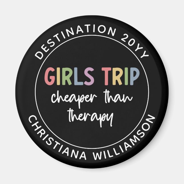 Anpassningsbar Girls Resa är billigare än Therapy  Magnet (Framsidan)