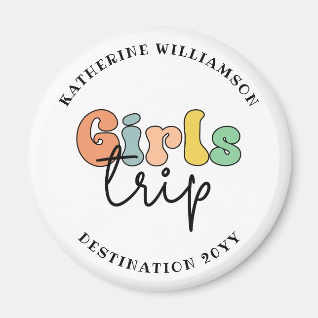 Anpassningsbar Girls Resa | Cute Girls helg semest Magnet (Framsidan)