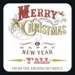 Anpassningsbar God jul Y'All Helgdag Sticker Fyrkantigt Klistermärke<br><div class="desc">Vintage western God jul & Gott nytt år Y'all-fästare med strålningstyp</div>