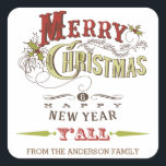 Anpassningsbar God jul Y'All Helgdag Sticker Fyrkantigt Klistermärke<br><div class="desc">Vintage western God jul & Gott nytt år Y'all-fästare med strålningstyp</div>