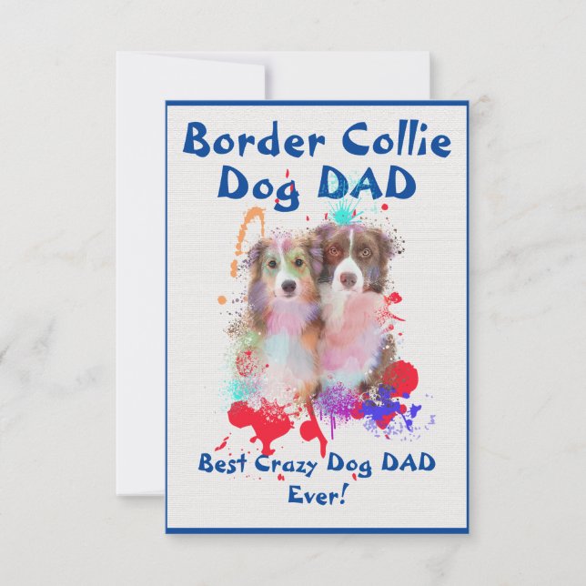 Anpassningsbar Gräns Collie pappa Hund Best Crazy  Tack Kort (Framsida)