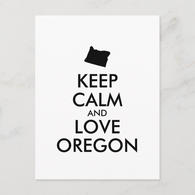 Anpassningsbar HÅLL DIG LUGN och ÄLSKA OREGON Vykort (Framsida)