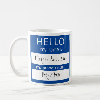Anpassningsbar HEJ min Namn Pronouns är ett märke Kaffemugg
