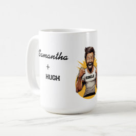 Anpassningsbar Hugh single och redo till mingle Mu Kaffemugg