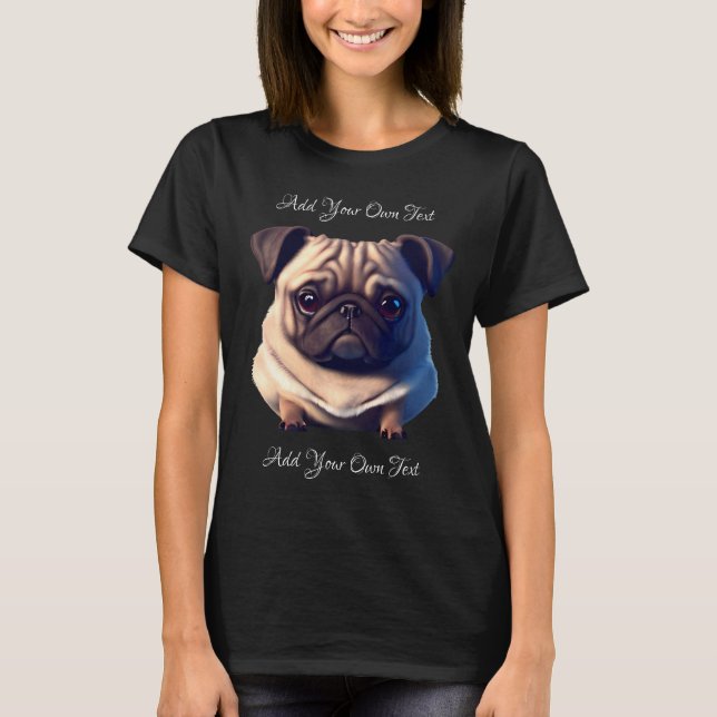 Anpassningsbar Hund för Cute Pug Puppy T Shirt (Framsida)