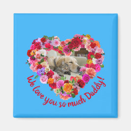 Anpassningsbar Hund, katt, Pet Photo Fars dag Ro H Magnet
