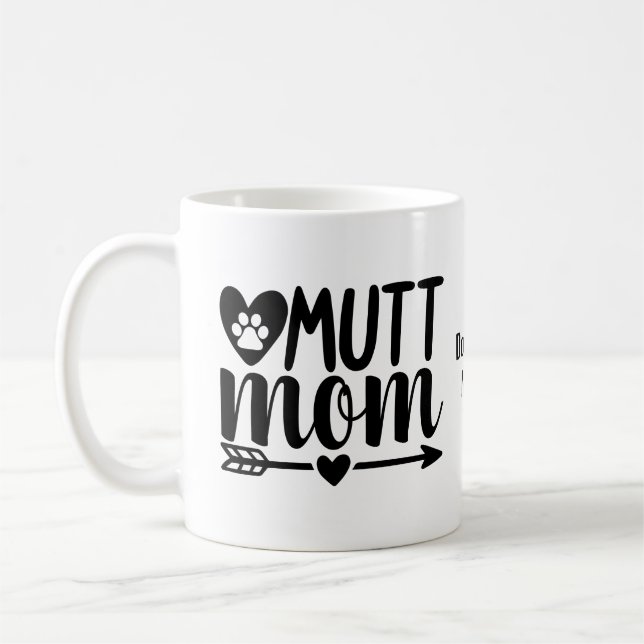 Anpassningsbar Hund Mamma Mugg | Mutt Mamma Mugg | (Vänster)