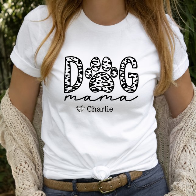 Anpassningsbar Hund Mamma Personlig Pet Namn T Shirt (Skapare uppladdad)