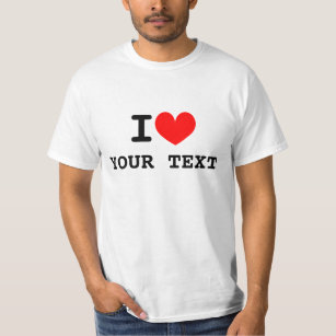Anpassningsbar i hjärttext t skjortor   Gör en ege T-shirt