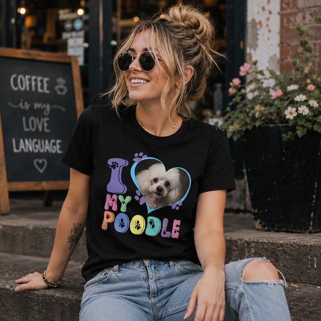 Anpassningsbar Jag älskar min pudel T Shirt (Skapare uppladdad)