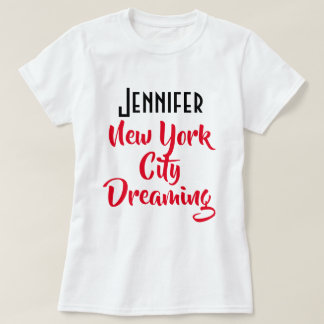 Anpassningsbar "Jennifer, New York City Dreaming"  T Shirt
