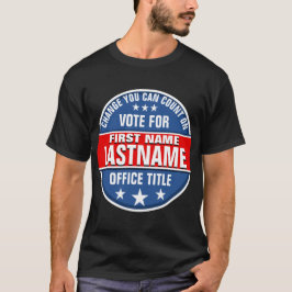Anpassningsbar Kampanj-mall för omröstning T Shirt