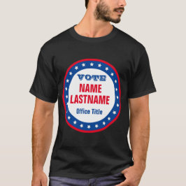 Anpassningsbar Kampanj-mall för val  T Shirt