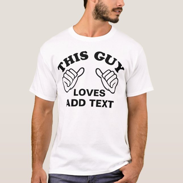 Anpassningsbar kärlekar för denna grabb t-shirt (Framsida)