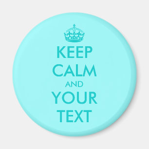 Anpassningsbar Keep calm magnet Turkos Anpassnin