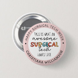 Anpassningsbar Kirurgisk teknolog Veckogåvor Knapp