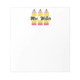 Anpassningsbar Lärare 3 Pencil design med Namn Anteckningsblock