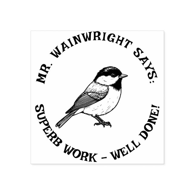 Anpassningsbar Lärare Chickadee Frimärke Cute "Sup Stämpel (Tryck)