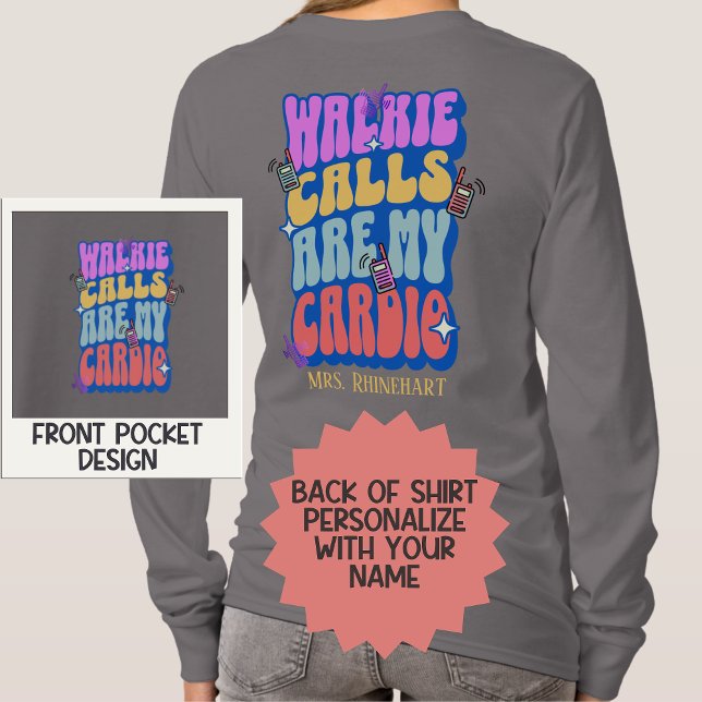 Anpassningsbar Lärare Retro Walkie-samtal är min C T Shirt (Skapare uppladdad)