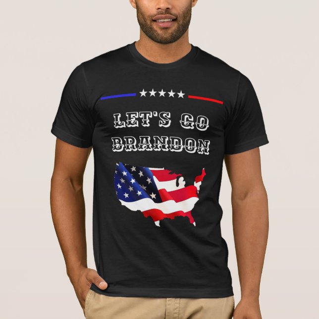 Anpassningsbar LÅT OSS GO BRANDON Funny Trump USA  T Shirt (Framsida)