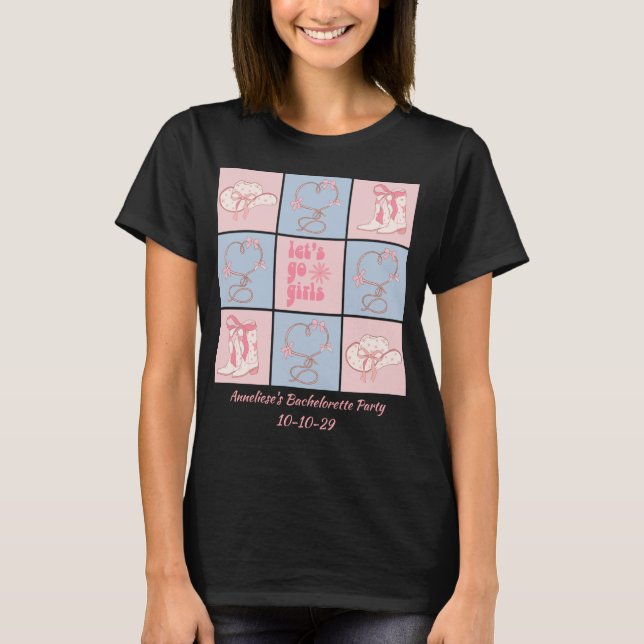 Anpassningsbar Låt oss Go Girls Bachelorette Helg  T Shirt (Framsida)
