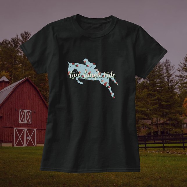 Anpassningsbar Live Laugh Ride Blommigt Hunter Jum T Shirt (Skapare uppladdad)