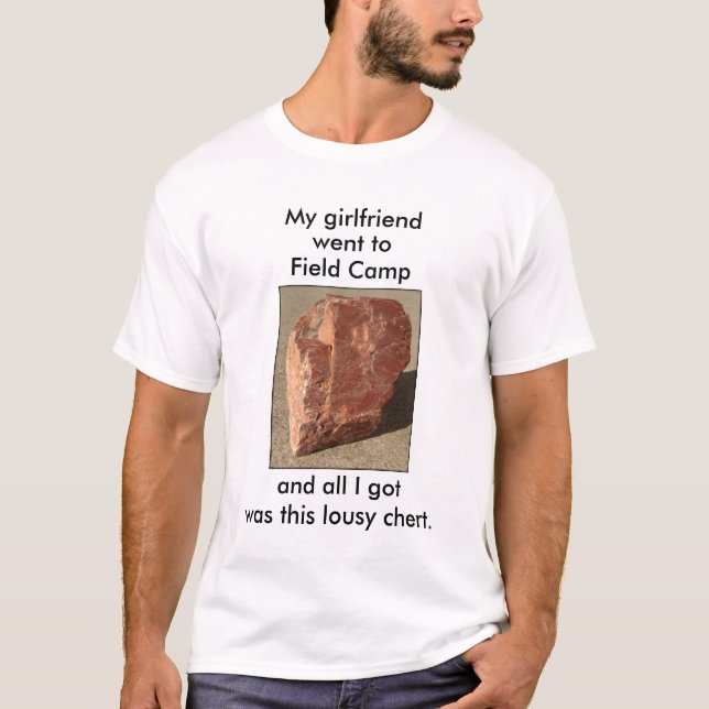 Anpassningsbar "Lousy Chert" geologi Tee (Framsida)